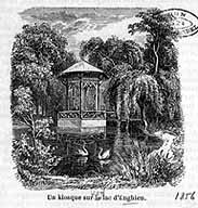 Vue d'un kiosque sur le lac d'Enghien. Gravure, 1856. (BNF, Département des estampes, Topo Va, Fol. Tome III, Val d'Oise, B16343)